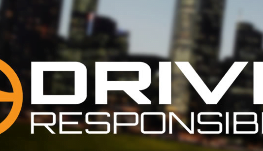 How to Drive Responsibly Drive Responsibly